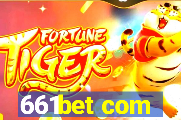 661bet com